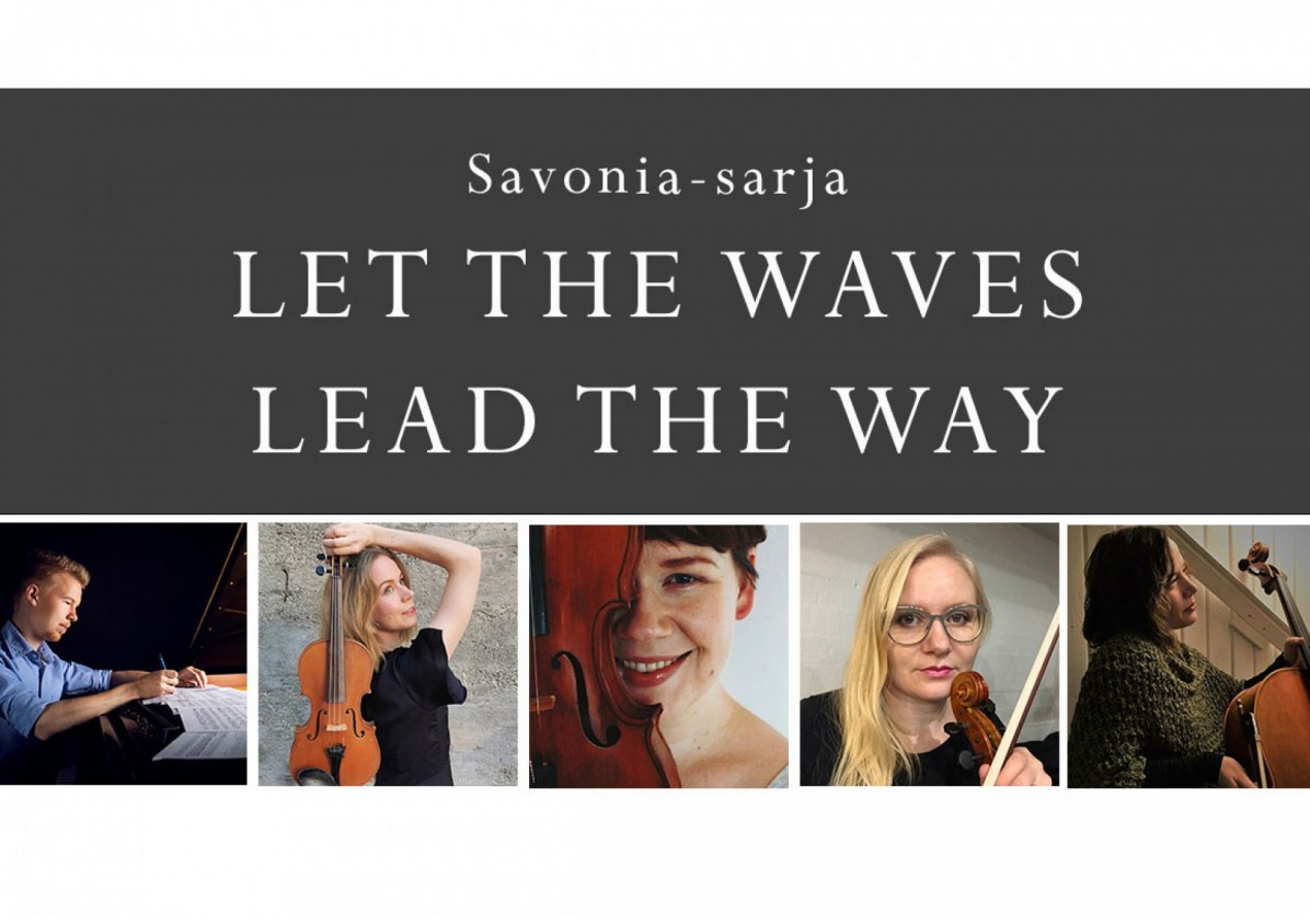 Savonia-sarja: Let the Waves Lead