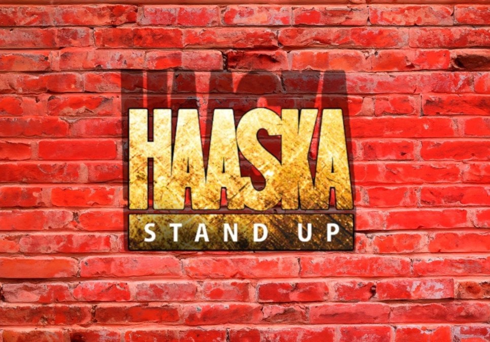 Haaska Stand Up