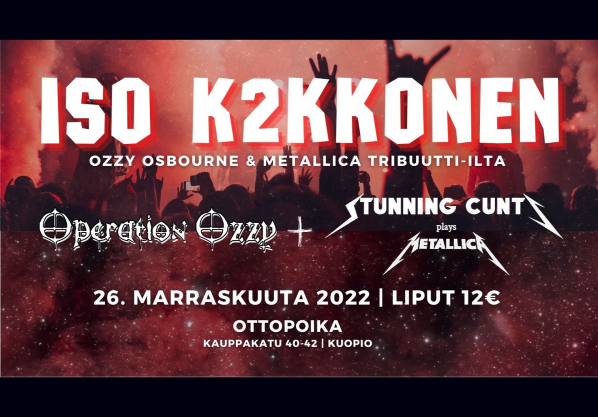 ISO K2KKONEN: Ozzy Osbourne ja Metallica tribuutti-ilta