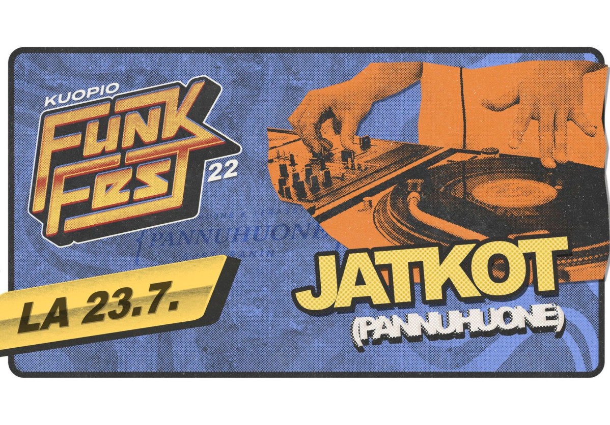 Kuopio Funk Fest: JATKOT