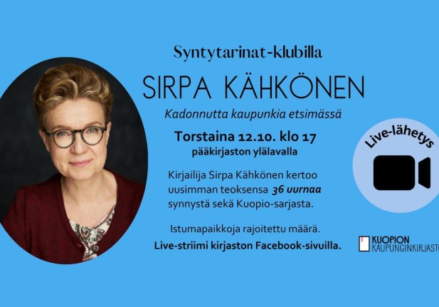 Syntytarinat-klubilla vieraana kirjailija Sirpa Kähkönen